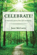 Celebrate!: An Interactive Journey Thru Life's Invitations - Paperback