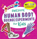 Awesome Human Body Science Experiments for Kids - Paperback