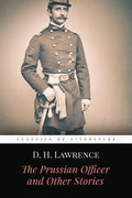The Prussian Officer and Other Stories - Paperback