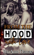 From The Hood With Love - Paperback
