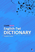 LearnAkan English-Twi Dictionary: Asante Twi Edition - Paperback