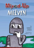 Mixed Up Melvin - Paperback