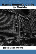 Haunt Hunter's Guide to Florida - Paperback
