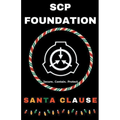 SCP Foundation Santa Clause - Paperback