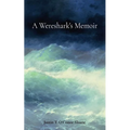 A Wereshark's Memoir - Paperback