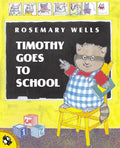 Timothy Goes to School - Paperback