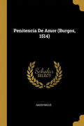 Penitencia De Amor (Burgos, 1514) - Paperback
