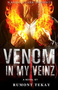Venom in My Veinz - Paperback