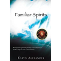 Familiar Spirits - Paperback