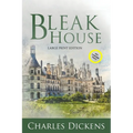 Bleak House (Large Print, Annotated) - Paperback