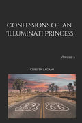 Confessions of an Illuminati Princess Volume 2 - Paperback