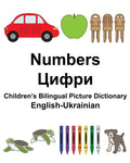 English-Ukrainian Numbers Children's Bilingual Picture Dictionary - Paperback