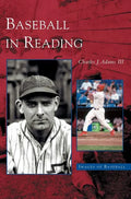 Baseball in Reading - Hardcover