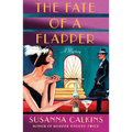 The Fate of a Flapper: A Mystery - Paperback