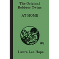 The Bobbsey Twins at Home - Paperback