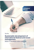 Sustainable development of international festival and event management - Paperback
