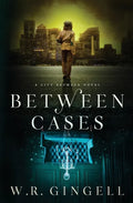 Between Cases - Paperback