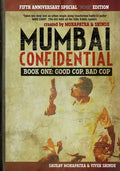 Mumbai Confidential: Book One - Good Cop, Bad Cop - Paperback