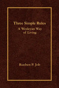 Three Simple Rules: A Wesleyan Way of Living - Hardcover