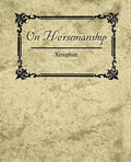 On Horsemanship - Xenophon - Paperback