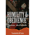 Humility & Obedience - Paperback