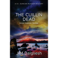 The Cuillin Dead: A D.I. Duncan McAdam Mystery - Paperback