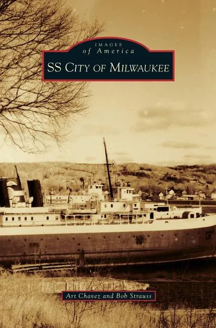 SS City of Milwaukee - Hardcover