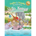 Hello, Kenya!: Children's Picture Book Safari Animal Adventure for Kids Ages 4-8 - Hardcover