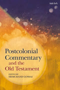 Postcolonial Commentary and the Old Testament - Paperback