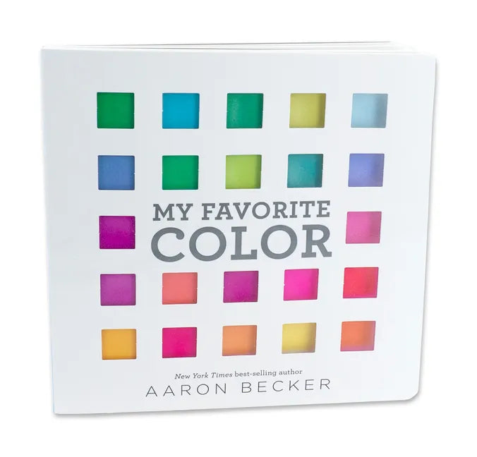 My Favorite Color: I Can Only Pick One? - Board Book