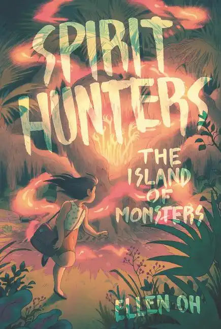 Spirit Hunters #2: The Island of Monsters - Paperback
