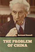 The Problem of China - Paperback