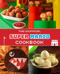 The Unofficial Super Mario Cookbook - Hardcover