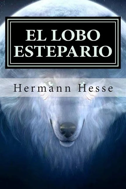 El Lobo Estepario - Paperback