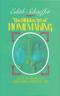 The Hidden Art of Homemaking - Paperback