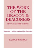 Work of the Deacon & Deaconess - Paperback