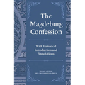 The Magdeburg Confession - Paperback