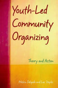 Youth-Led Community Organizing: Theory and Action - Paperback