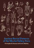 Ancient Burial Patterns of the Moche Valley, Peru - Paperback
