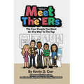 Meet the ERs: The Four People You Meet on the Way to the Top - Paperback