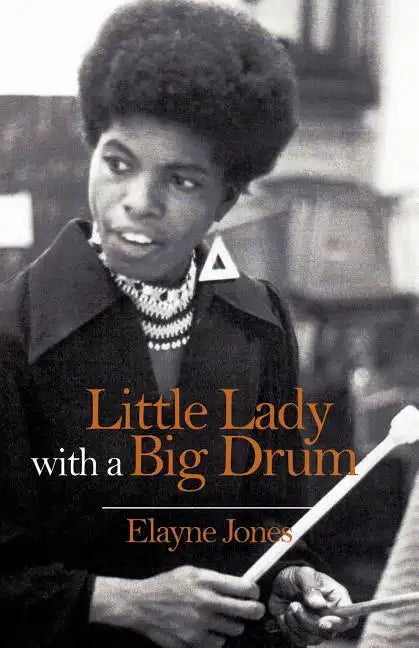 Little Lady with a Big Drum - Paperback