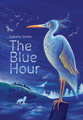The Blue Hour - Hardcover