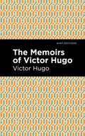 The Memoirs of Victor Hugo - Paperback