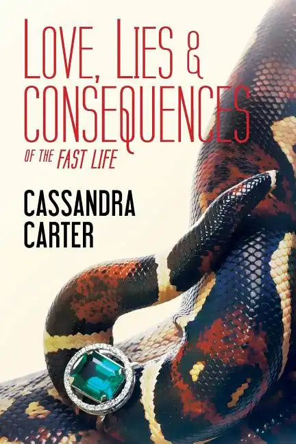 Love, Lies & Consequences - Paperback