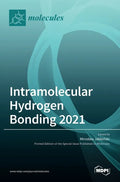Intramolecular Hydrogen Bonding 2021 - Hardcover