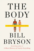 The Body: A Guide for Occupants - Hardcover