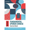 Fundamental Spoken Chinese: Second Edition, Exercise Book - Paperback