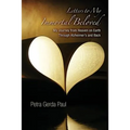 Letters to My Immortal Beloved: My Journey from Heaven on Earth Through Alzheimer's and Back - Paperback