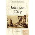 Johnson City - Hardcover