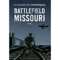 Battlefield Missouri - Hardcover